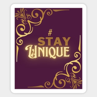 #StayUnique Sticker